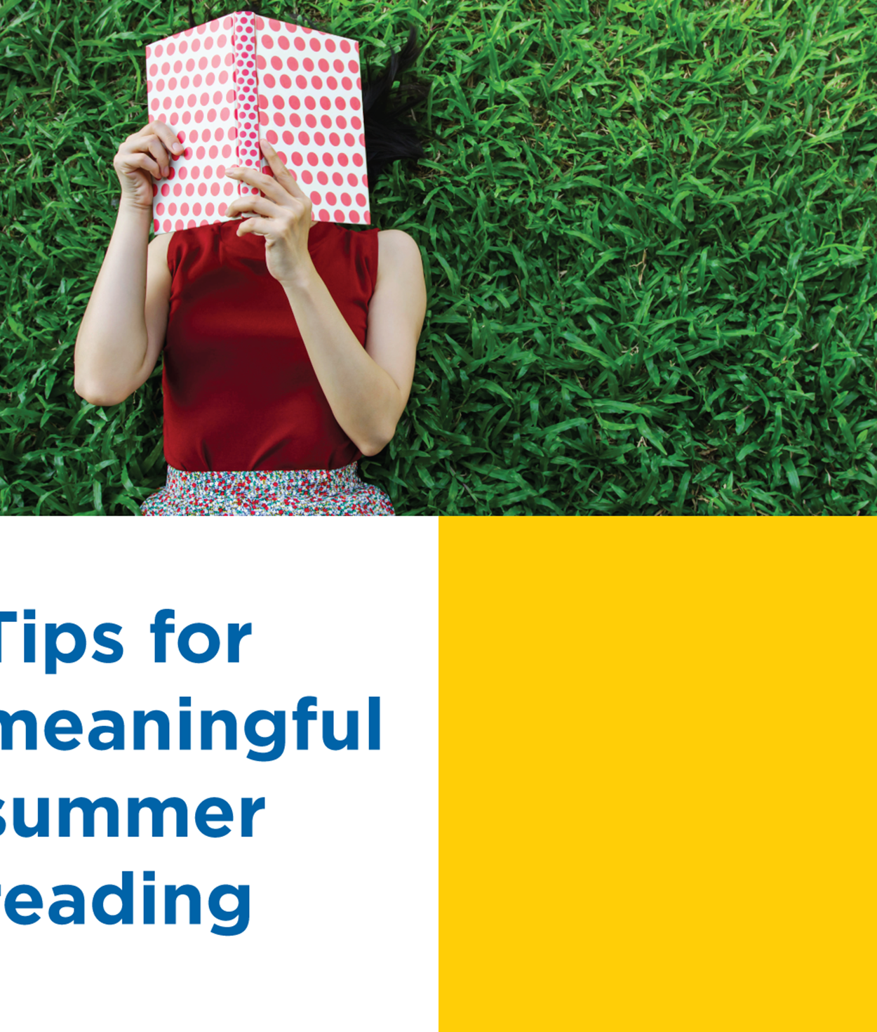 Tips for meaningful summer reading.