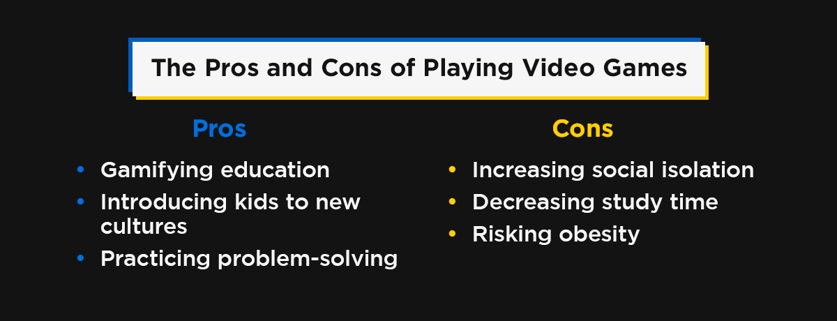 The Pros and Cons of Video Games 