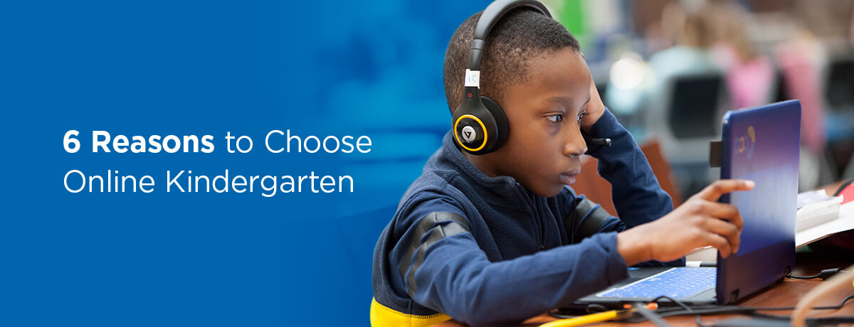 6 reasons to choose online kindergarten