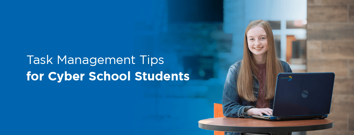 Task management tips for cyber school students