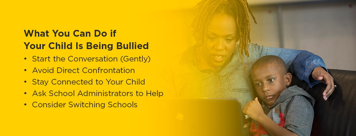 What You Can Do if Your Child Is Being Bullied 