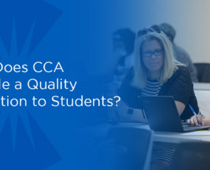 How Does CCA Provide a Quality Education to Students?