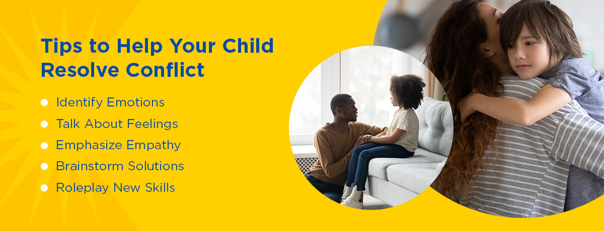 Tips to Help Your Child Resolve Conflict