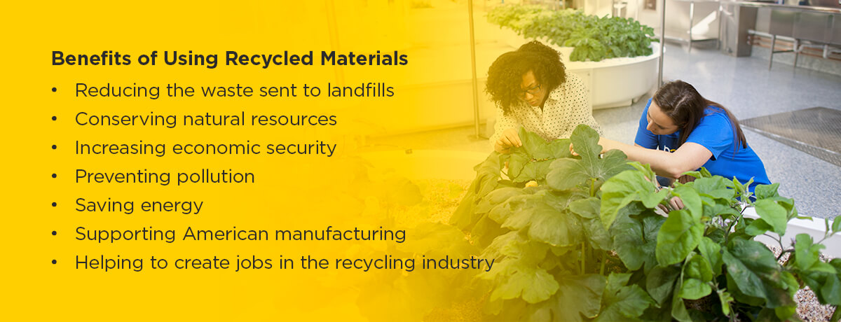 Benefits of Using Recycled Materials 