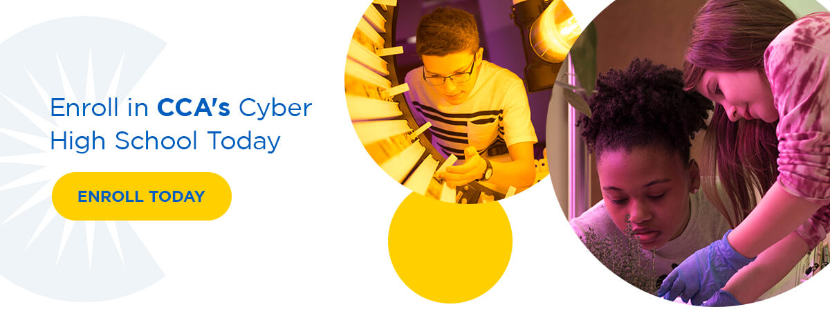 Enroll in CCA's Cyber High School Today