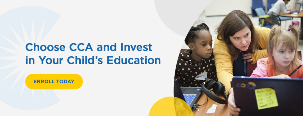 Choose CCA and Invest in Your Child’s Education