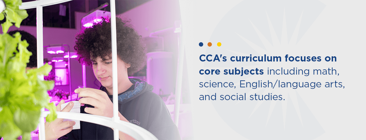 CCA's curriculum focuses on core subjects