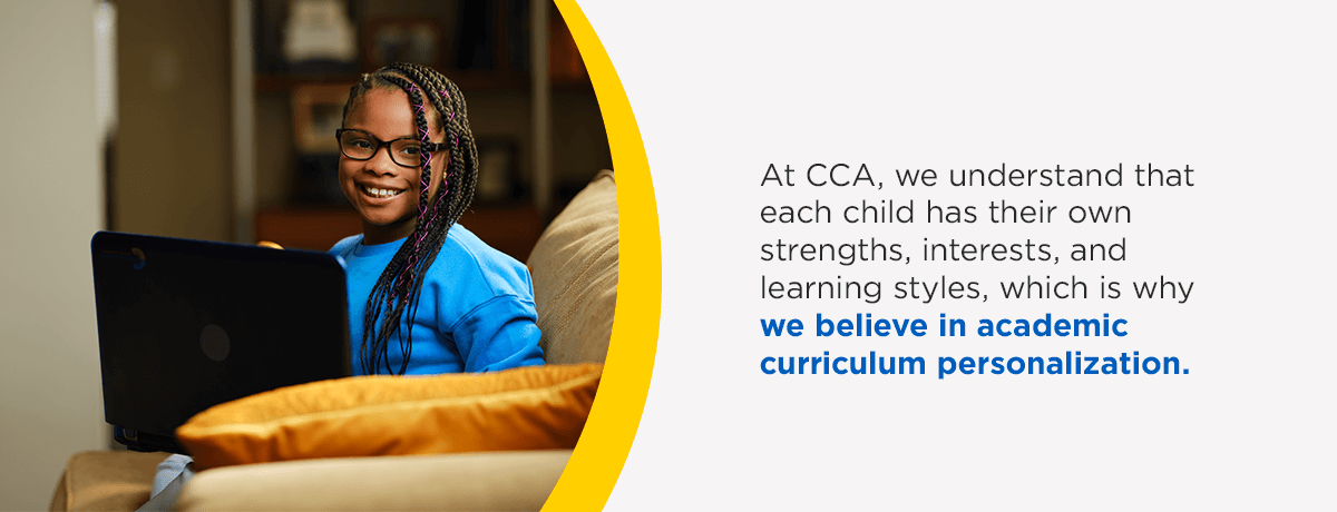 At CCA, we understand that each child has their own strengths, interests, and learning styles